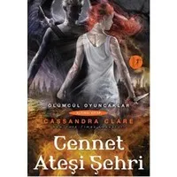 Ölümcül Oyuncaklar - Cennet Ateşi Şehri