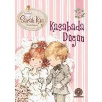 Saray Kay Koleksiyon - Kasabada Düğün