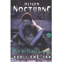Oliver Nocturne Kan Bağları