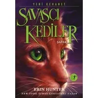 Savaşçı Kediler: Şafak