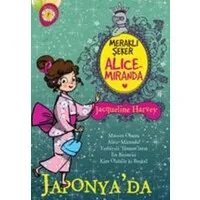Meraklı Şeker Alice Miranda Japonya'da