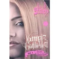 Vampir Günlükleri / Öfke ve Karanlık Buluşma