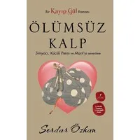 Kayıp Gül:2 Ölümsüz Kalp
