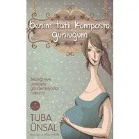 Benim Tatlı Komposto Günlüğüm