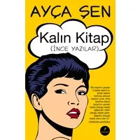 Kalın Kitap (İnce Yazılar)