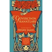 Güvercinin Kanatları (Ciltli)