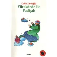Yürekdede ile Padişah