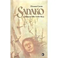 Sadako ve Kağıttan Bir Turna Kuşu