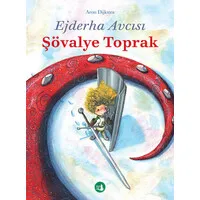 Ejderha Avcısı - Şövalye Toprak
