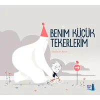 Benim Küçük Tekerlerim (Ciltli)