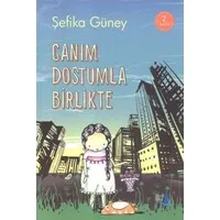 Canım Dostumla Birlikte (Ciltli)
