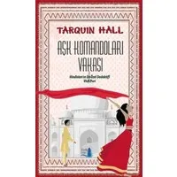 Aşk Komandoları Vakası