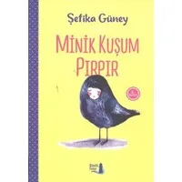 Minik Kuşum Pırpır