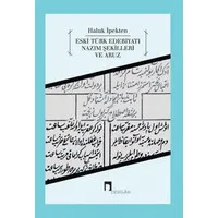 Eski Türk Edebiyatı Nazım Şekilleri Ve Aruz