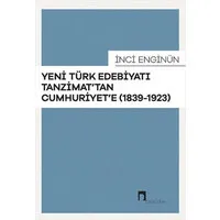 Yeni Türk Edebiyatı Tanzimat'tan Cumhuriyet'e