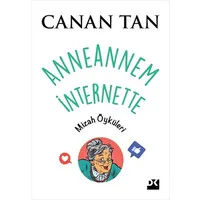 Anneannem İnternette