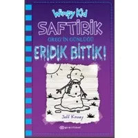 Eridik Bittik! - Saftirik Greg'in Günlüğü 13
