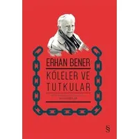 Köleler ve Tutkular