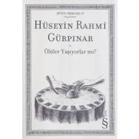 Ölüler Yaşıyorlar Mı?