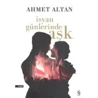 İsyan Günlerinde Aşk