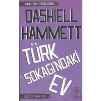 Türk Sokağındaki Ev