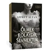 Ölmek Kolaydır Sevmekten