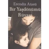 Bir Yaşdönümü Rüyası