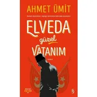 Elveda Güzel Vatanım