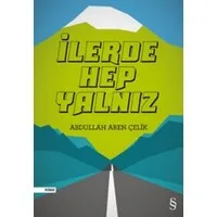 İlerde Hep Yalnız