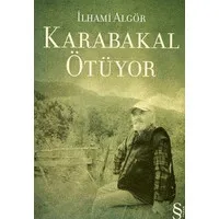 Karabakal Ötüyor