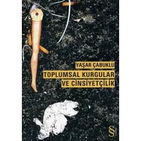 Toplumsal Kurgular ve Cinsiyetçilik