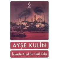 İçimde Kızıl Bir Gül Gibi