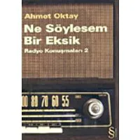 Ne Söylesem Bir Eksik