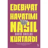 Edebiyat Hayatımı Nasıl Kurtardı