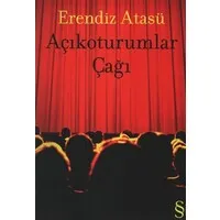 Açıkoturumlar Çağı