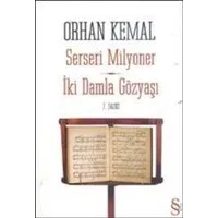 Serseri Milyoner - İki Damla Gözyaşı