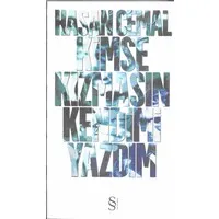 Kimse Kızmasın Kendim Yazdım