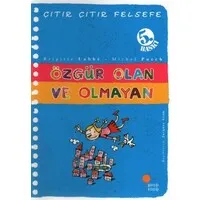 Özgür Olan ve Olmayan