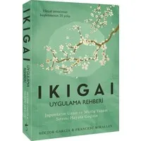 Ikigai - Uygulama Rehberi