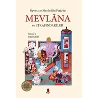 Mevlana ve Etrafındakiler
