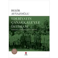 Edebiyatın Çanakkaleyle İmtihanı (Ciltli)