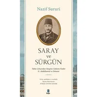 Saray ve Sürgün