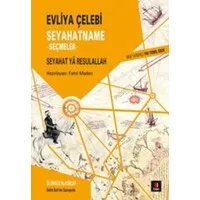 Evliya Çelebi - Seyahatname Seçmeler