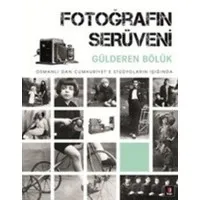 Fotoğrafın Serüveni