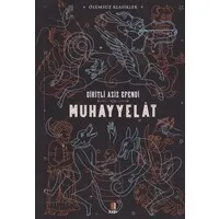 Muhayyelat : Giritli Aziz Efendi