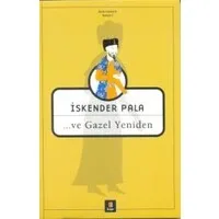 ...Ve Gazel Yeniden