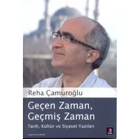 Geçen Zaman, Geçmiş Zaman