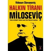 Halkı Tiranı Miloseviç