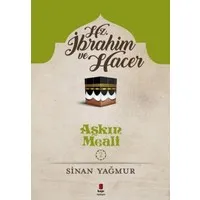 Hz. İbrahim ve Hacer