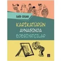 Karikatürün Aynasında Edebiyatçılar